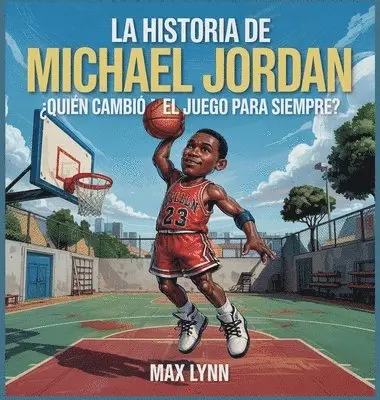 Max Lynn - Historia De Michael Jordan, Inbunden. Tillgänglighet: Lägg i varukorg