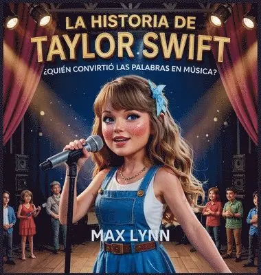 Max Lynn - Historia De Taylor Swift, Inbunden. Tillgänglighet: Lägg i varukorg