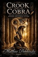 Matthew Petchinsky - Crook and the Cobra, Häftad