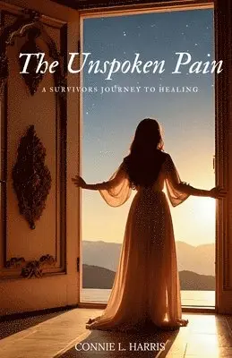Connie L Harris - Unspoken Pain, Häftad. Tillgänglighet: Lägg i varukorg