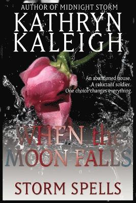 Kathryn Kaleigh - When the Moon Falls, Häftad