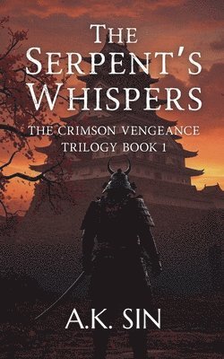 A K Sin - Serpent's Whispers, Häftad