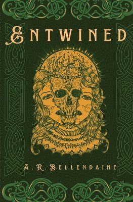A R Bellendaine - Entwined, Häftad