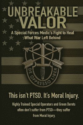 Unbreakable Valor