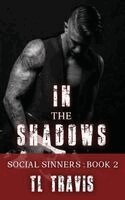 Tl Travis - In the Shadows, Häftad