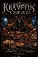 Matthew Petchinsky - Krampus' Cookbook, Häftad