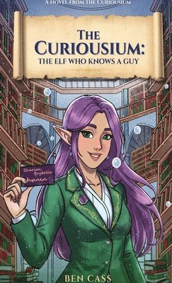 Ben Cass, Emerson - Elf Who Knows A Guy, Inbunden