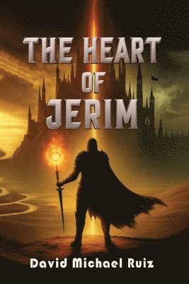 David Michael Ruiz - Heart of Jerim, Häftad