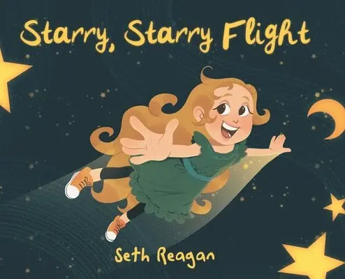 Seth Reagan - Starry, Starry Flight, Inbunden. Tillgänglighet: Lägg i varukorg