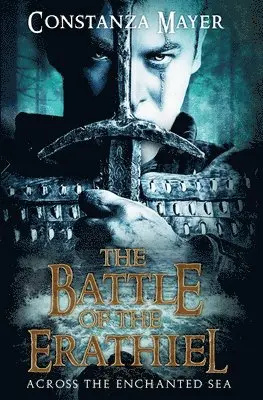 Constanza Mayer - Battle of the Erathiel, Häftad. Tillgänglighet: Lägg i varukorg