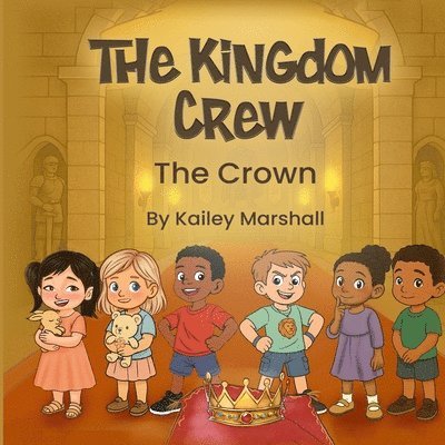 Kailey Marshall - Kingdom Crew, Häftad