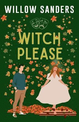 Willow Sanders - Witch Please, Häftad