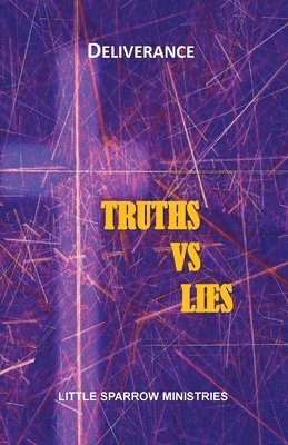Judith H Farris-Smith - Truth vs Lies, Häftad