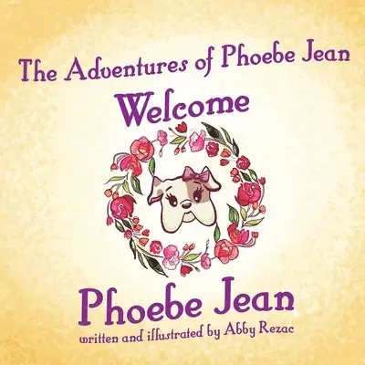 Abby Rezac - Adventures of Phoebe Jean, Häftad. Tillgänglighet: Tillfälligt slut