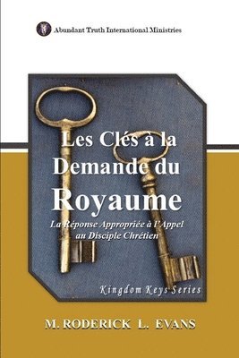 M Roderick L Evans - Les Clés à la Demande du Royaume, Häftad. Tillgänglighet: Lägg i varukorg