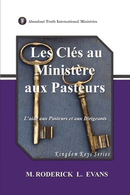 M Roderick L Evans - Les Clés au Ministère aux Pasteurs, Häftad