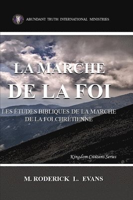 M Roderick L Evans - Marche de la Foi, Häftad