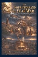 Four Thousand Year War