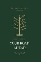 Your Road Ahead