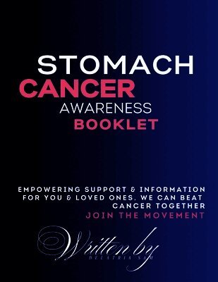 Delatria Sam - Stomach Cancer Awareness Booklet, Häftad. Tillgänglighet: Lägg i varukorg