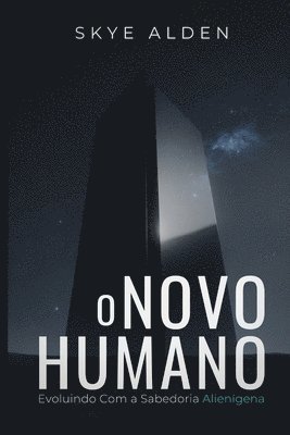 The New Human / O Novo Humano