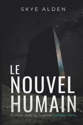 The New Human / Le Nouvel Humain
