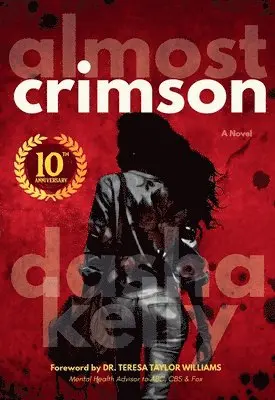 Dasha Kelly - Almost Crimson, Häftad. Tillgänglighet: Lägg i varukorg