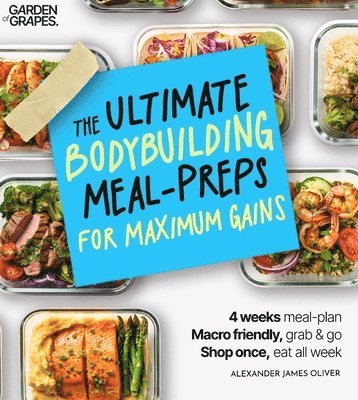 Alexander James Oliver - Ultimate Bodybuilding for Maximum Gain Cookbook, Häftad. Tillgänglighet: Lägg i varukorg