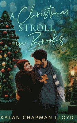 Kalan Chapman Lloyd - Christmas Stroll in Brooks, Inbunden. Tillgänglighet: Lägg i varukorg