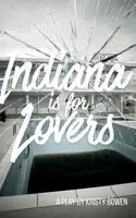 Kristy Bowen - Indiana is for Lovers, Häftad. Tillgänglighet: Lägg i varukorg