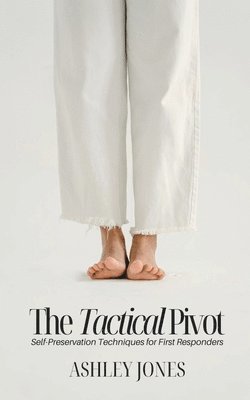 Ashley Jones - Tactical Pivot, Häftad