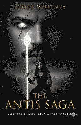 Scott Whitney - Staff, The Star & The Dagger, Häftad