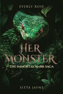 Everly Rose, Sitta Jayne - Her Monster, Häftad