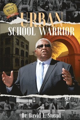 David Snead - Urban School Warrior, Häftad
