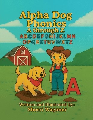 Sherri Wagoner - Alpha Dog Phonics, Häftad