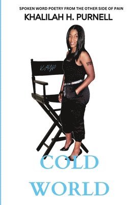 Khalilah H Purnell - Cold World, Häftad. Tillgänglighet: Lägg i varukorg