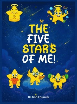 Tina Fournier - Five Stars Of Me, Inbunden