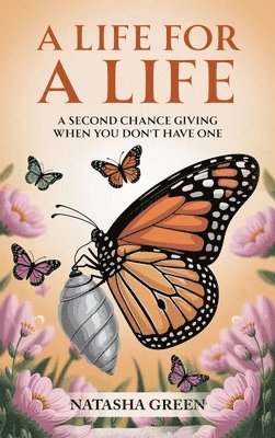 Natasha Green - Life for a Life, Inbunden
