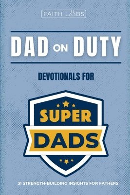 Faithlabs - Dad on Duty, Häftad. Tillgänglighet: Lägg i varukorg