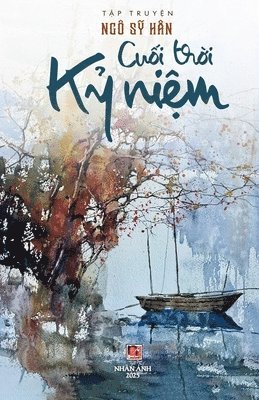 Ngo Sy Han - Cuối Trời Kỷ Niệm, Häftad