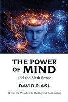 David R Asl - Power of Mind and the Sixth Sense, Häftad