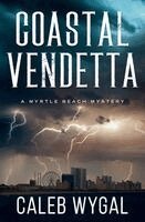 Coastal Vendetta