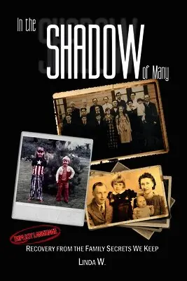 Linda W - In the Shadow of Many, Häftad. Tillgänglighet: Tillfälligt slut