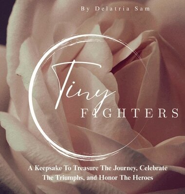 Delatria Sam - Tiny Fighters, Inbunden. Tillgänglighet: Lägg i varukorg
