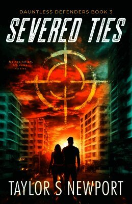 Taylor S Newport - Severed Ties, Häftad