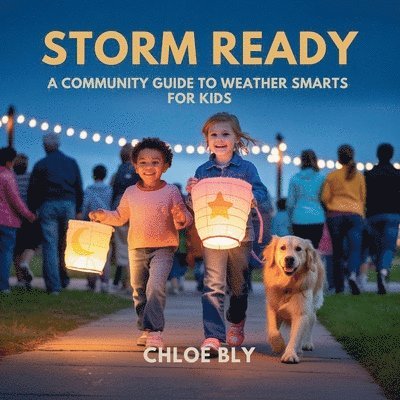 Chloe Bly - Storm Ready, Häftad. Tillgänglighet: Lägg i varukorg