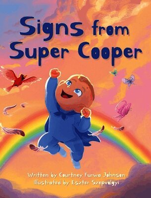 Courtney Johnson - Signs from Super Cooper, Inbunden. Tillgänglighet: Lägg i varukorg