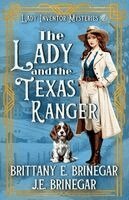 Brittany E Brinegar, J E Brinegar - Lady and the Texas Ranger, Häftad