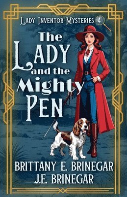 Brittany E Brinegar, J E Brinegar - Lady and the Mighty Pen, Häftad