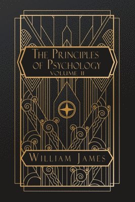 William James - Principles of Psychology, Häftad